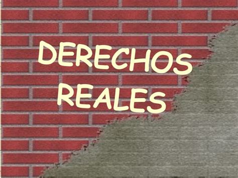 Derechos Reales Ppt