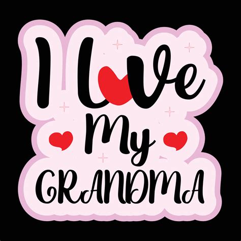I Love My Grandma T-shirt Design 23892931 Vector Art at Vecteezy