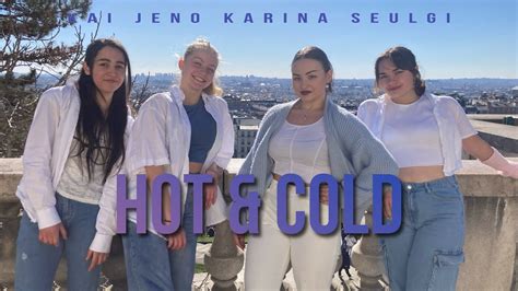 Kpop In Public In Paris One Take Hot Cold Kai Jeno Karina Seulgi Cover By Mic Crew
