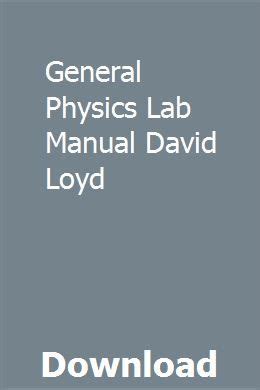 General Physics Lab Manual David Loyd