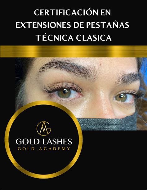 Certificaci N Online En Extensiones De Pesta As T Cnica Cl Sica Gold