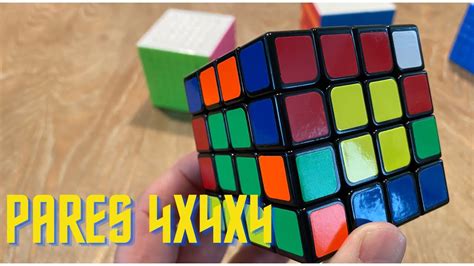 RESOLVER PARES 4x4 COMO ARMAR LOS ULTIMOS DOS PARES CUBO DE RUBIK