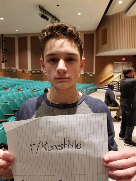 No Mercy Fuck Him Up R Roastme