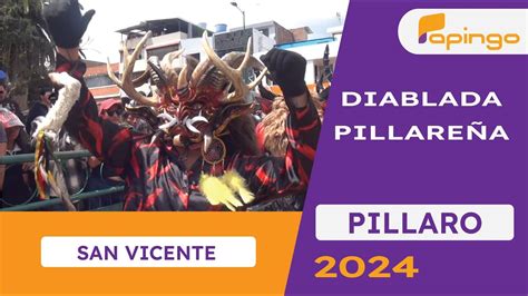 PARTIDA DE SAN VICENTE EN LA DIABLADA PILLAREÑA 2024 YouTube