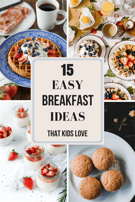 15 Of The Best Ideas For Quick Breakfast For Kids How To Make Perfect