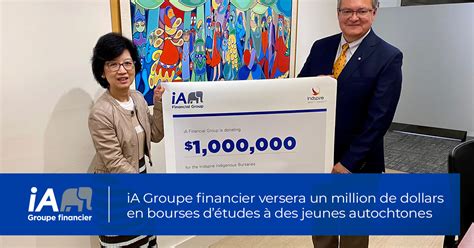 Ia Groupe Financier Versera Un Million De Dollars En Bourses Détudes à