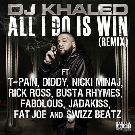 All I Do Is Win Remix Dj Khaled Qobuz