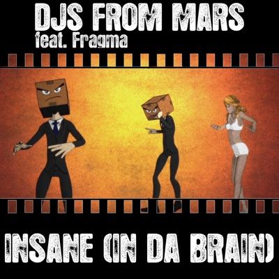 Insane (In Da Brain;DJ Ross & Alessandro Viale Extended Remix) - DJs ...