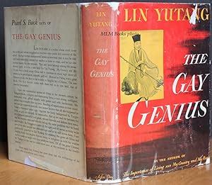 The Gay Genius The Life And Times Of Su Tungpo By Yutang Lin Very Good Hardcover St