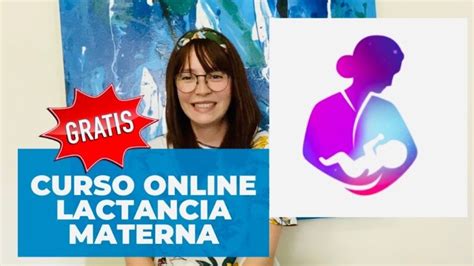 Aprovecha Curso de Asesoría en Lactancia Gratis Actualizado enero 2025