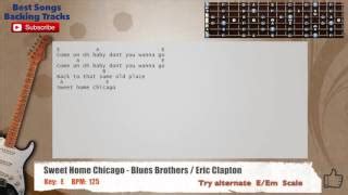 Sweet Home Chicago Blues Brothers Eric Clapton Guitar Backing