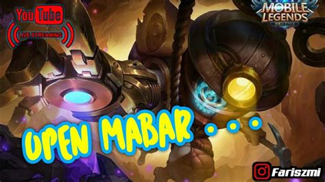 Push RANK Open Mabar Legend Mytic Live Mobile Legend Bang Bang