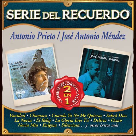 Cd Antonio Prieto Jos Antonio M Ndez Serie Del Recuerdo En