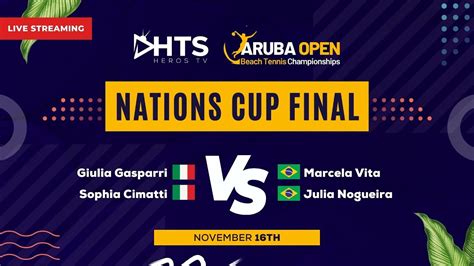 Final Nations Cup 🇮🇹 Ita Vs Bra 🇧🇷 Aruba Open Beach Tennis Championships 2023 En Vivo