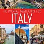 ultimate italy travel guide earth trekkers