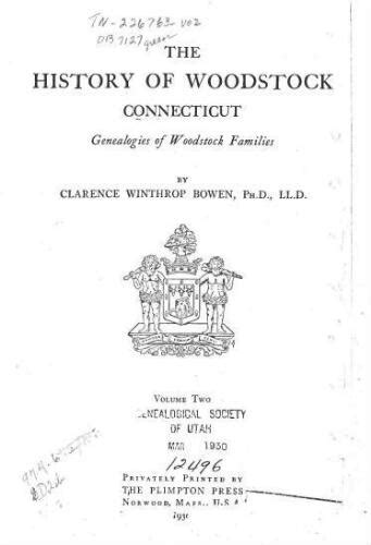 The history of Woodstock, Connecticut, Vol. 2