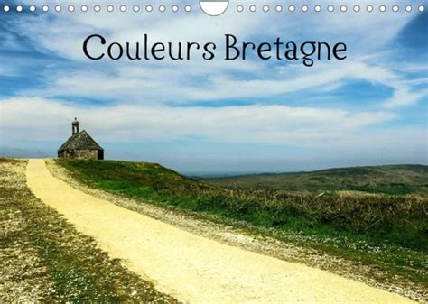 Calvendo Places Couleurs Bretagne Calendrier De Aphrodite Pix Art