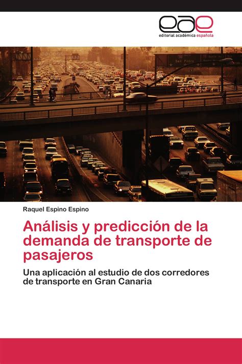 Análisis y predicción de la demanda de transporte de pasajeros 978 3