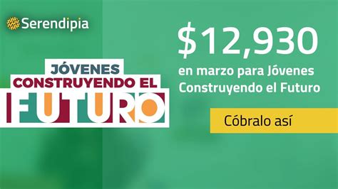 ¡descubre Los Nuevos Montos De Pago Para Jóvenes Construyendo El Futuro