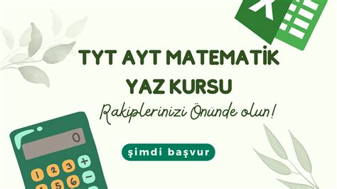 TYT AYT Matematik Yaz Kursu Matematikte Başarıya Giden Yol