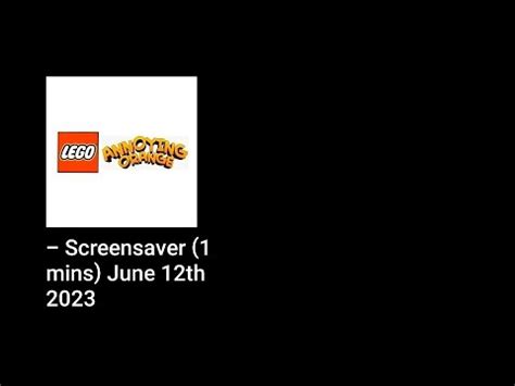 Lego Annoying Orange Screensaver Mins June Th Youtube