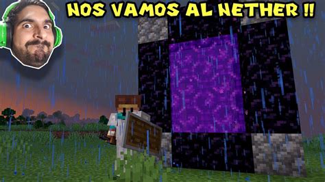 NOS VAMOS AL NETHER Minecraft Con Pepe El Mago 8 YouTube