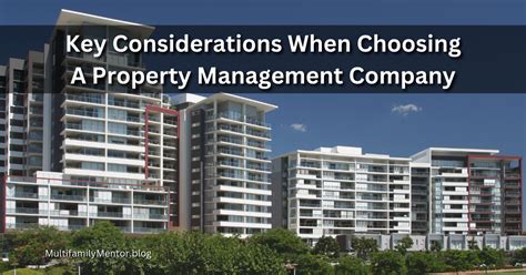 Key Considerations When Choosing A Property Management Company