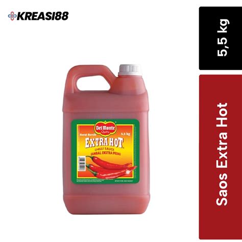 Delmonte Extra Hot Chilli Sauce Jerry Can Sambal Sauce Chilli Sauce Del Monte Sambal Sauce