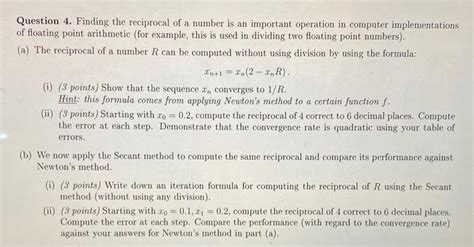 Solved Question 4 Finding The Reciprocal Of A Number Is An