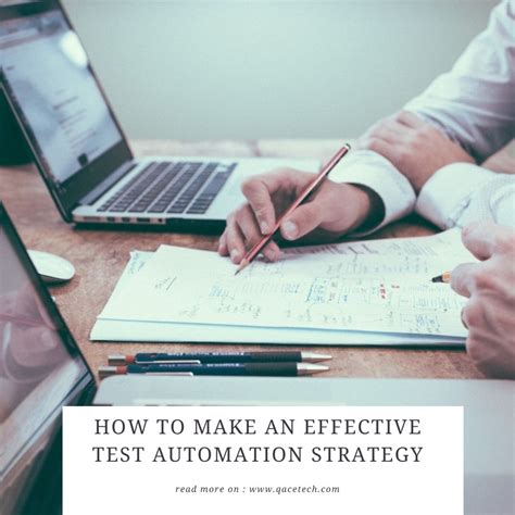 How To Make An Effective Test Automation Strategy