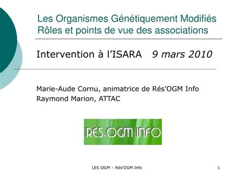 PPT Les Organismes Génétiquement Modifiés Rôles et points de vue des