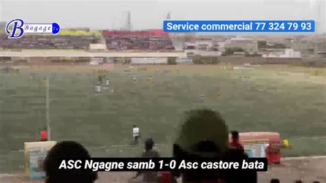 En Direct Navetane Rufisque ASC Ngagne Samb Vs Asc Castor Bata YouTube