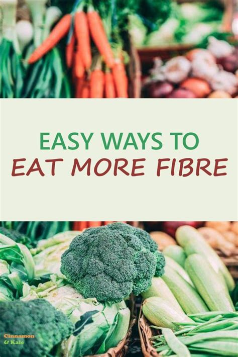 How To Eat More Fiber Healthy Fiber High Fiber Foods High Fiber Diet