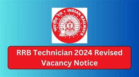 RRB Technician 2024 Revised Vacancy Notice Tamilanguide