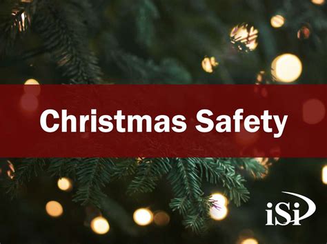 Christmas Safety | iSi Environmental