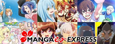 Mangaes Express Edición Anime Especial Fechas Y Tráilers 2802