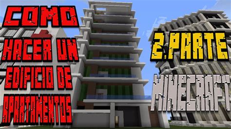 Como Hacer Un Edificio Moderno En Minecraft Parte Youtube