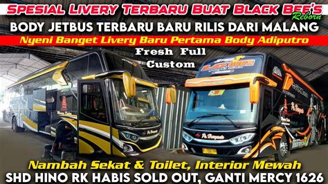 Spesial Rilis Full Custom Livery Baru Pertama Body Adiputro Po