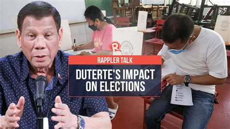 Rappler Talk Duterte S Impact On Elections Flipboard