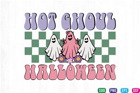 Hot Ghoul Halloween Sublimation Graphic By Craftlab Creative Fabrica