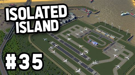 Fixing The Cargo Airport In Cities Skylines Isolated Island Youtube