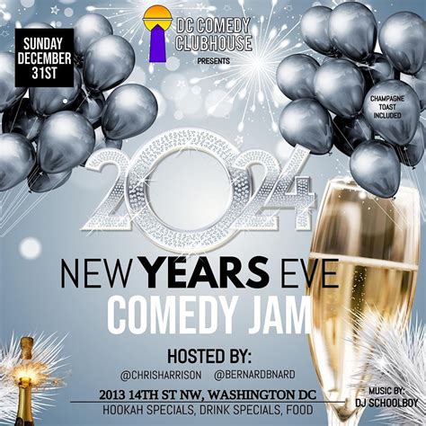 New Years Eve Comedy Celebration Dc Comedy Clubhouse Washington 31