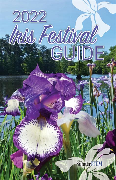 Iris Festival Guide 2022 By The Sumter Item Issuu