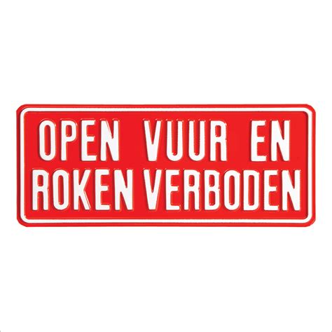 Geperst Bordje Open Vuur En Roken Verboden 36x15 Meerman Jr