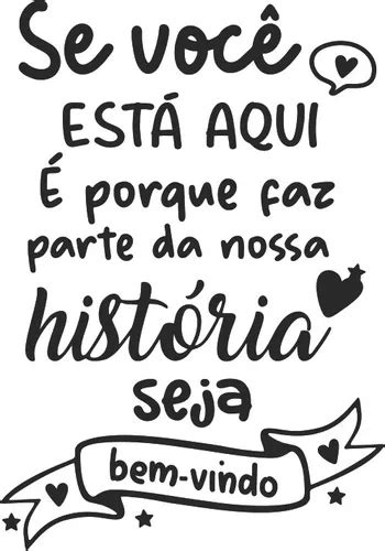 Adesivo Frase Bem Vindo Nossa Historia 60x42cm Parcelamento Sem Juros