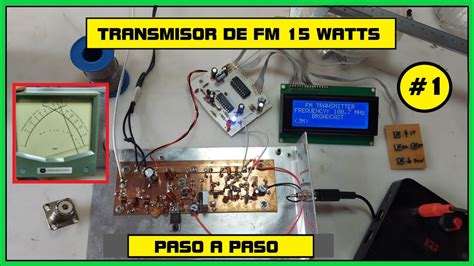 Transmisor De Fm Watts Paso A Paso Youtube