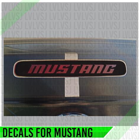 Custom Third Brake Light Decal For 2005 2009 Mustang Etsy