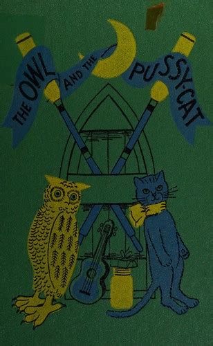 The Owl And The Pussy Cat By Edward Lear Open Library