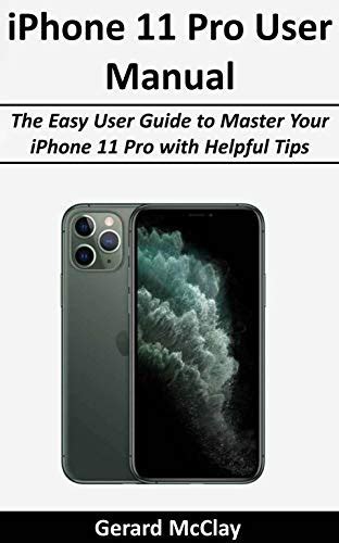 Descargar Iphone 11 Pro User Manual The Easy User Guide To Master Your