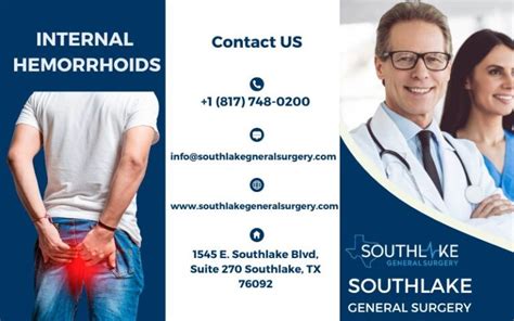 Internal Hemorrhoids Causes And Risk Factors Southlake General Surgery